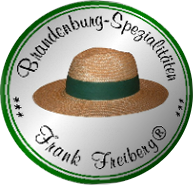 Brandenburg-Spezialitäten Frank Freiberg